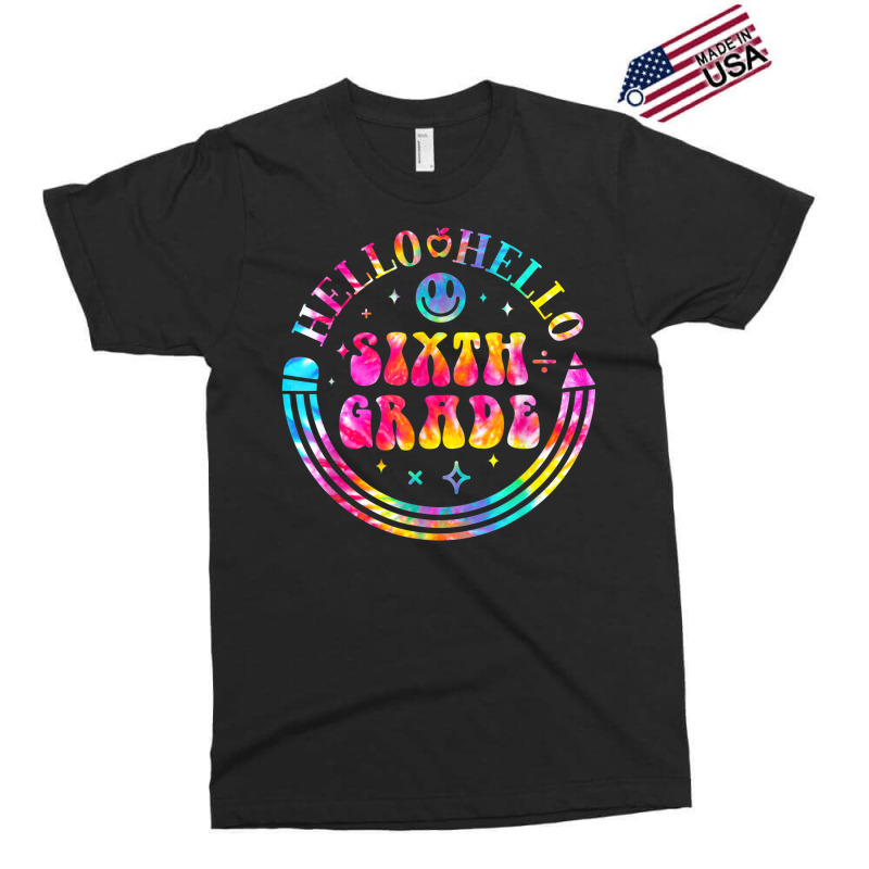 Tie Dye Hello 6th Grade Team Teacher Student Back To School Exclusive T-shirt | Artistshot