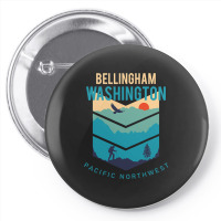 Bellingham Washington Native Hometown Pacific Northwest Pin-back Button | Artistshot