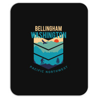 Bellingham Washington Native Hometown Pacific Northwest Mousepad | Artistshot