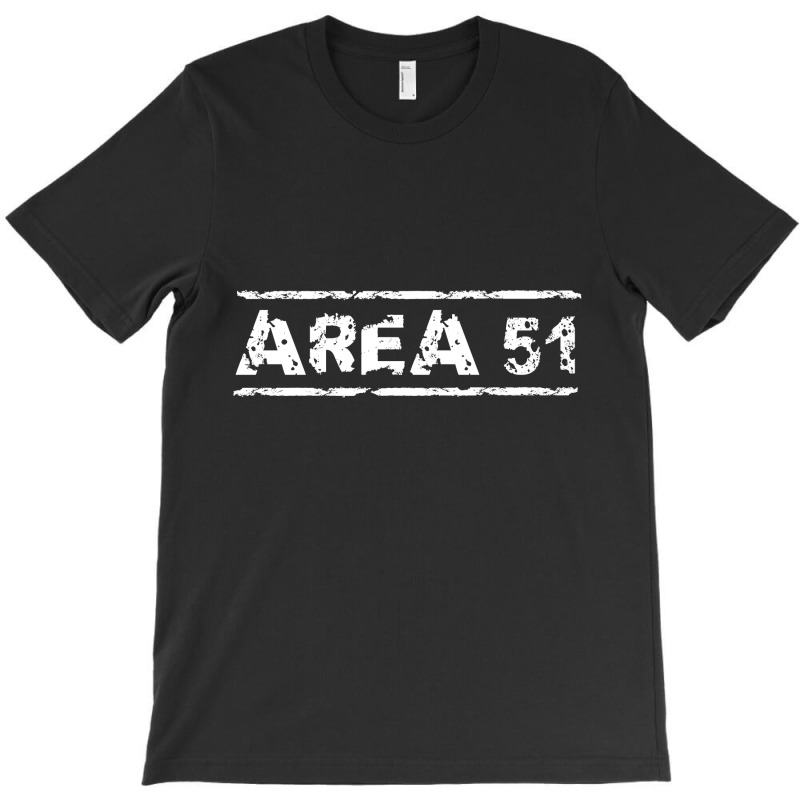 Area 51 T-shirt | Artistshot