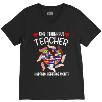 One Thankful Teacher Hispanic Heritage Month Countries Flags V-neck Tee | Artistshot