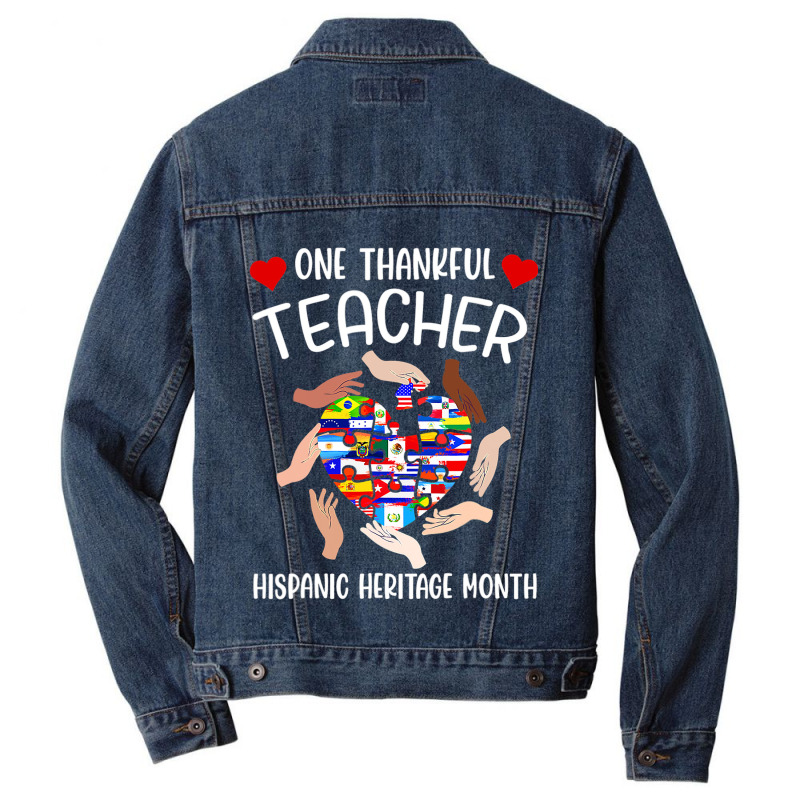 One Thankful Teacher Hispanic Heritage Month Countries Flags Men Denim Jacket by RicardoTorres | Artistshot