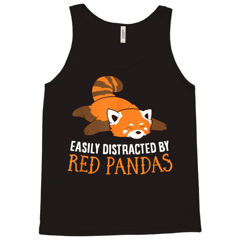 Red Panda Love Easily Distracted By Red Pandas Tank Top | Artistshot