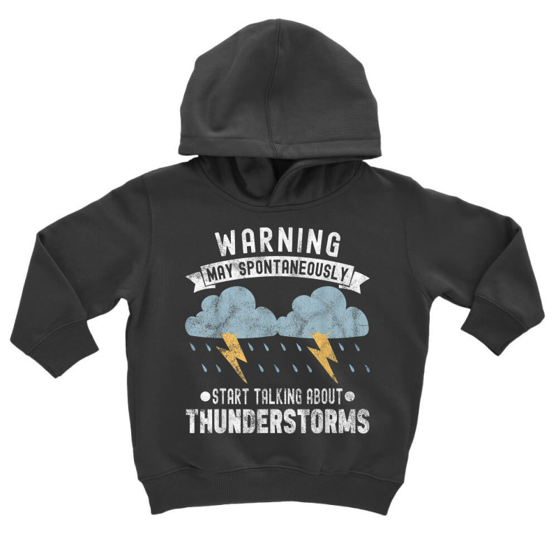 Storm Chaser Thunderstorm Storm Chasing Tornado Toddler Hoodie by Uniform | Artistshot