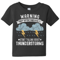 Storm Chaser Thunderstorm Storm Chasing Tornado Baby Tee | Artistshot