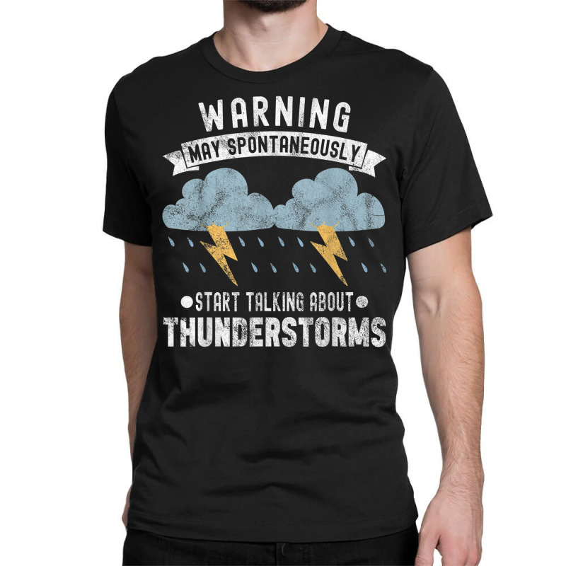 Storm Chaser Thunderstorm Storm Chasing Tornado Classic T-shirt by Uniform | Artistshot