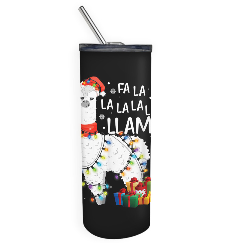 Fa La La Llama Funny Christmas Christmas Lllama Lover Skinny Tumbler | Artistshot