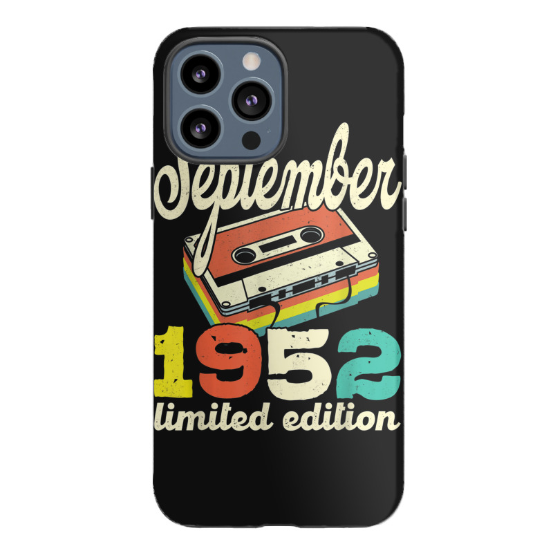 70th Birthday September 1952 Retro Cassette Limited Edition Iphone 13 Pro Max Case | Artistshot