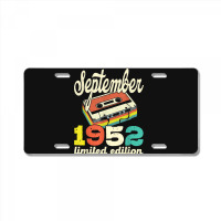 70th Birthday September 1952 Retro Cassette Limited Edition License Plate | Artistshot