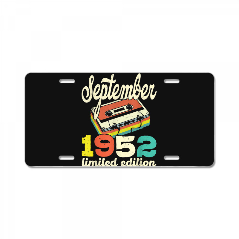 70th Birthday September 1952 Retro Cassette Limited Edition License Plate | Artistshot