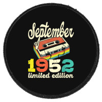 70th Birthday September 1952 Retro Cassette Limited Edition Round Patch | Artistshot