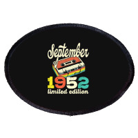 70th Birthday September 1952 Retro Cassette Limited Edition Oval Patch | Artistshot