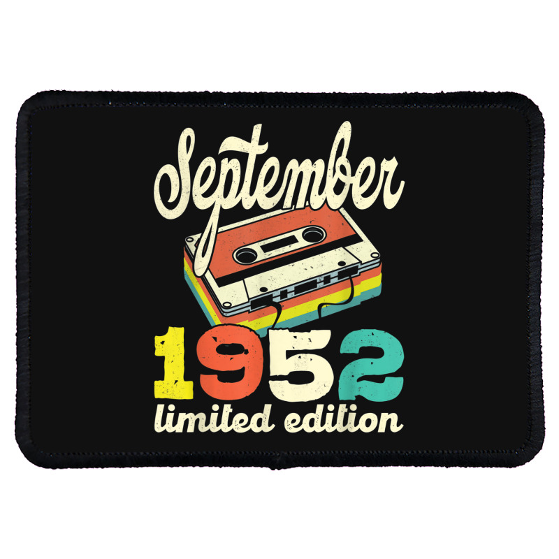 70th Birthday September 1952 Retro Cassette Limited Edition Rectangle Patch | Artistshot