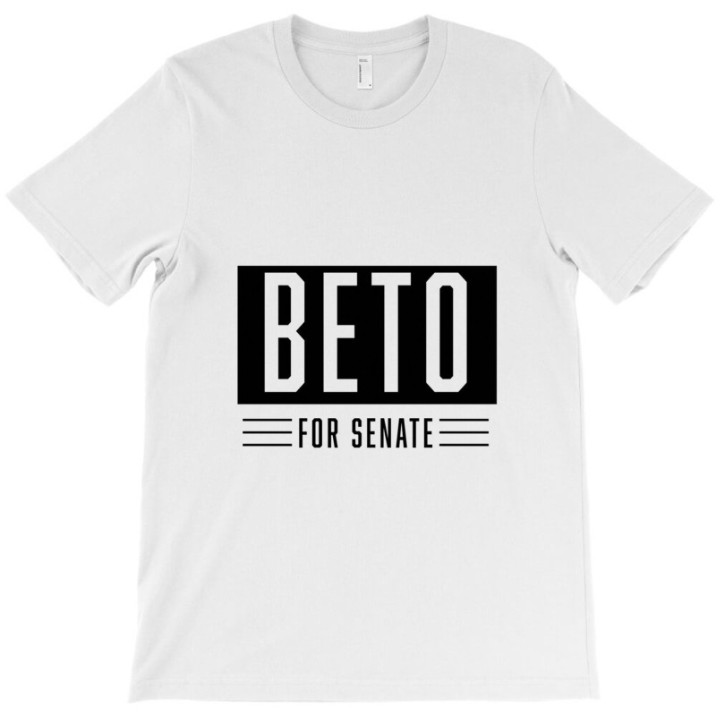 Beto For Us Senate T-shirt | Artistshot