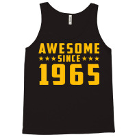 Awesome Since 1965 Birthday Tank Top | Artistshot