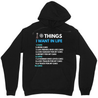 10 Things I Want In My Life Cars More Cars Funny Car Guy Unisex Hoodie | Artistshot