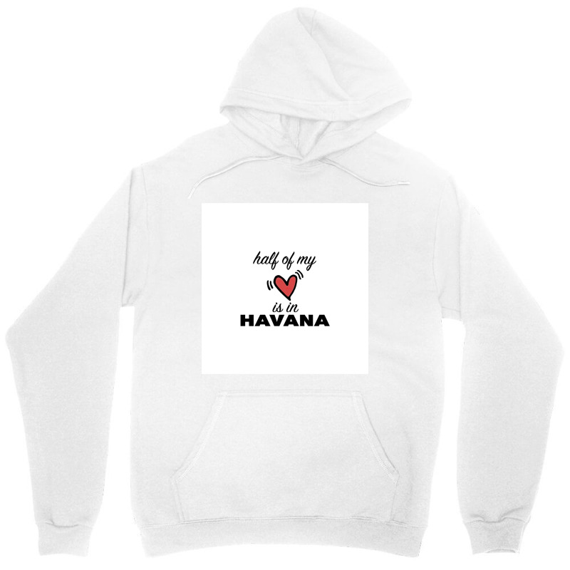 Half Of My Heart Is In Havana Chiffon Top Unisex Hoodie | Artistshot