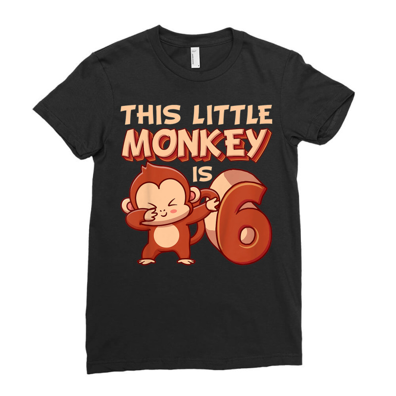 Kids This Little Monkey Is 6 Monkey Ape Animale 6th Birthday Ladies Fitted T-Shirt by Color | Artistshot