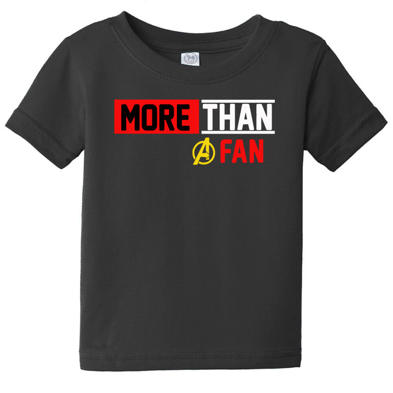 More Than A Fan Baby Tee | Artistshot