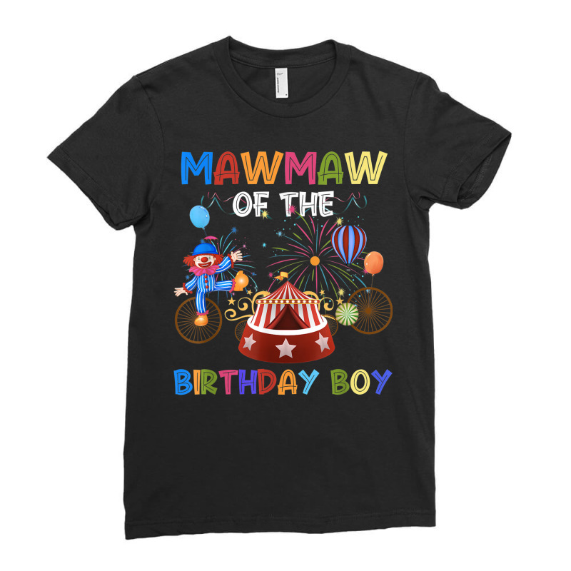 Mawmaw Of The Birthday Boy Ringmaster Circus Birthday Party Ladies Fitted T-Shirt by Aquarius | Artistshot