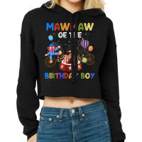 Mawmaw Of The Birthday Boy Ringmaster Circus Birthday Party Cropped Hoodie | Artistshot