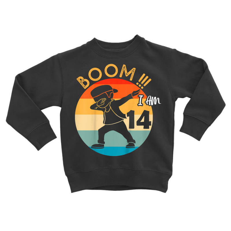 Kids Dabbing Boy 14th Birthday Outfit 14 Fourteen Years Old Kids Toddler Sweatshirt | Artistshot