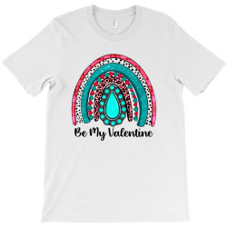 be my valentine gemstone rainbow T-Shirt | Artistshot