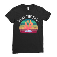 What The Frag Funny Saltwater Coral Reef Aquarium Aquarist T Shirt Ladies Fitted T-shirt | Artistshot