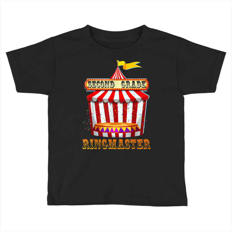 2nd Grade Ringmaster Teacher Circus Carnival Back To School Toddler T-shirt by Lambent | Artistshot