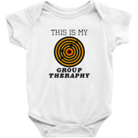 This Is My Group Therapy Shooting Target Baby Bodysuit | Artistshot