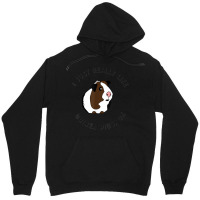 Cute And Funny I Just Really Like Guinea Pigs Ok Tshirt 54 Unisex Hoodie | Artistshot