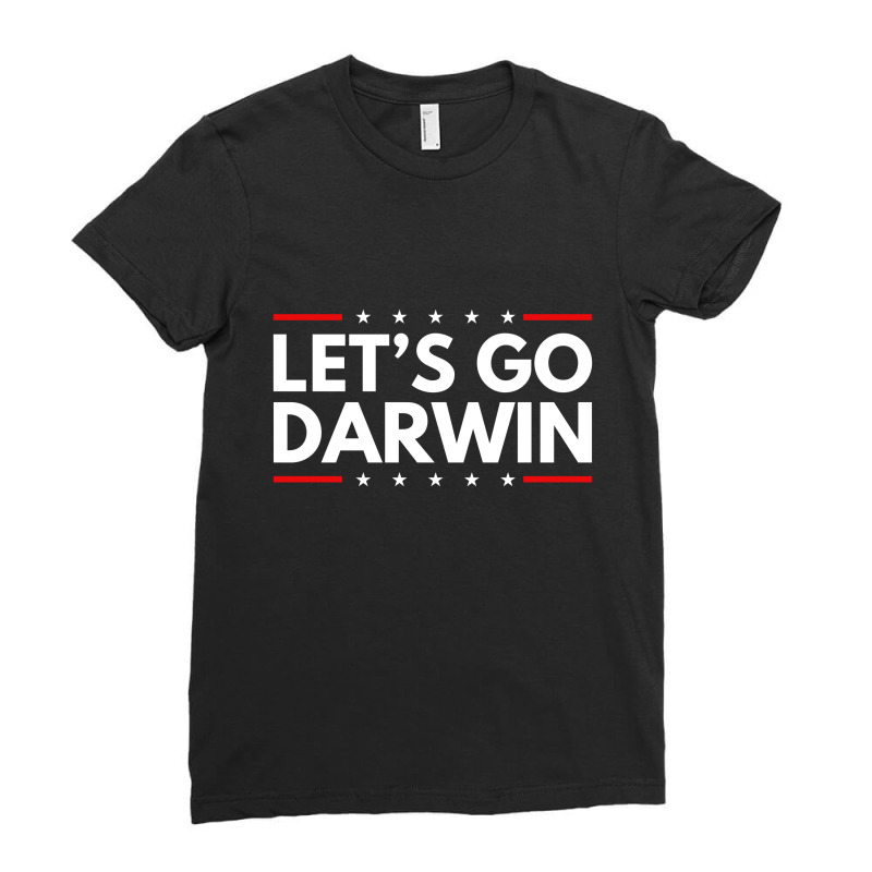 Lets Go Darwin Ladies Fitted T-Shirt by MegaShop | Artistshot