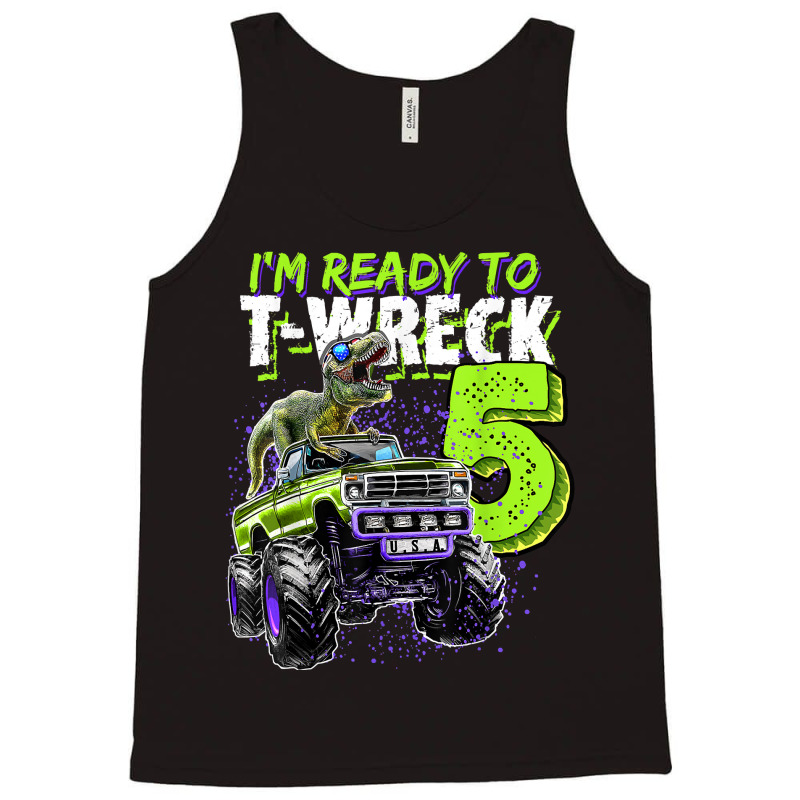 Ready To T-wreck 5 Dinosaur Monster Truck 5th Birthday Boys Tank Top | Artistshot