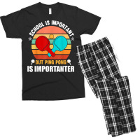 School Is Important But Ping Pong Is Importante, Ping Pong T Shirt Men's T-shirt Pajama Set | Artistshot