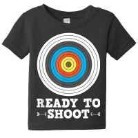 Ready To Shoot Bow And Arrow Archery Target Baby Tee | Artistshot