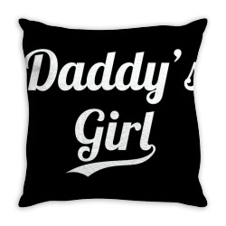 daddy's girl Throw Pillow | Artistshot