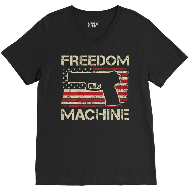 Freedom Machine   Pro Gun 2nd Amendment Pistol Usa (on Back) V-neck Tee | Artistshot