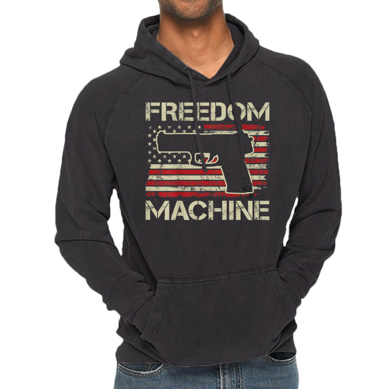 Freedom Machine   Pro Gun 2nd Amendment Pistol Usa (on Back) Vintage Hoodie | Artistshot