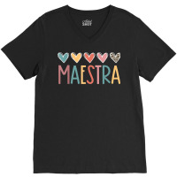 Maestra Spanish Bilingual Teacher Back To School V-neck Tee | Artistshot