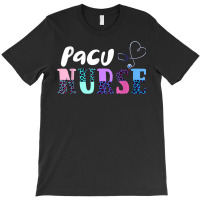 Cute Post Anesthesia Care Unit Pacu Nurse Pacu Nurse Crew T-shirt | Artistshot