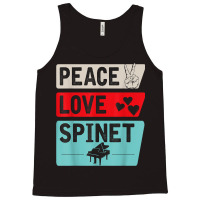 Peace Love Spinet Musical Instrument Spinet Harpsichord Tank Top | Artistshot