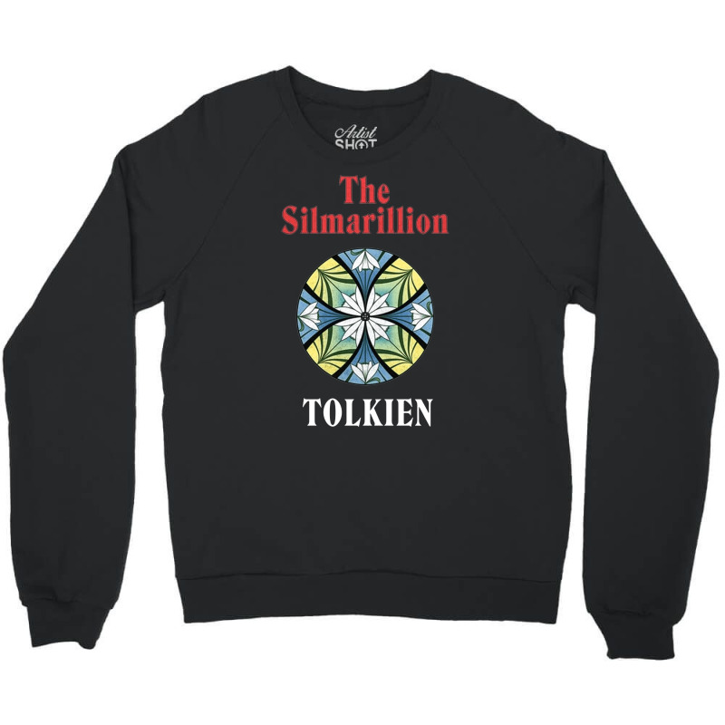 Silmarillion Tolkien, Silmarillion, Tolkien, Silmarillion Tolkiens, Si Crewneck Sweatshirt by SHOPETHISTR | Artistshot