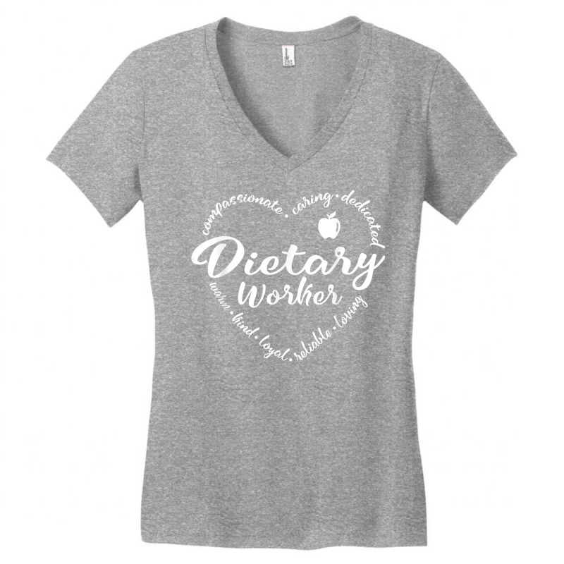 Dietary Worker Heart Dietitian Nutritionist Dietician Funny T Shirt Women's V-Neck T-Shirt by cm-arts | Artistshot