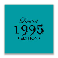 Limited Edition 1995 Metal Print Square | Artistshot
