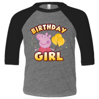 Peppa Pig Birthday Girl Toddler 3/4 Sleeve Tee | Artistshot