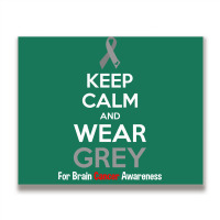 Keep Calm And Wear Grey (for Brain Cancer Awareness) Metal Print Horizontal | Artistshot