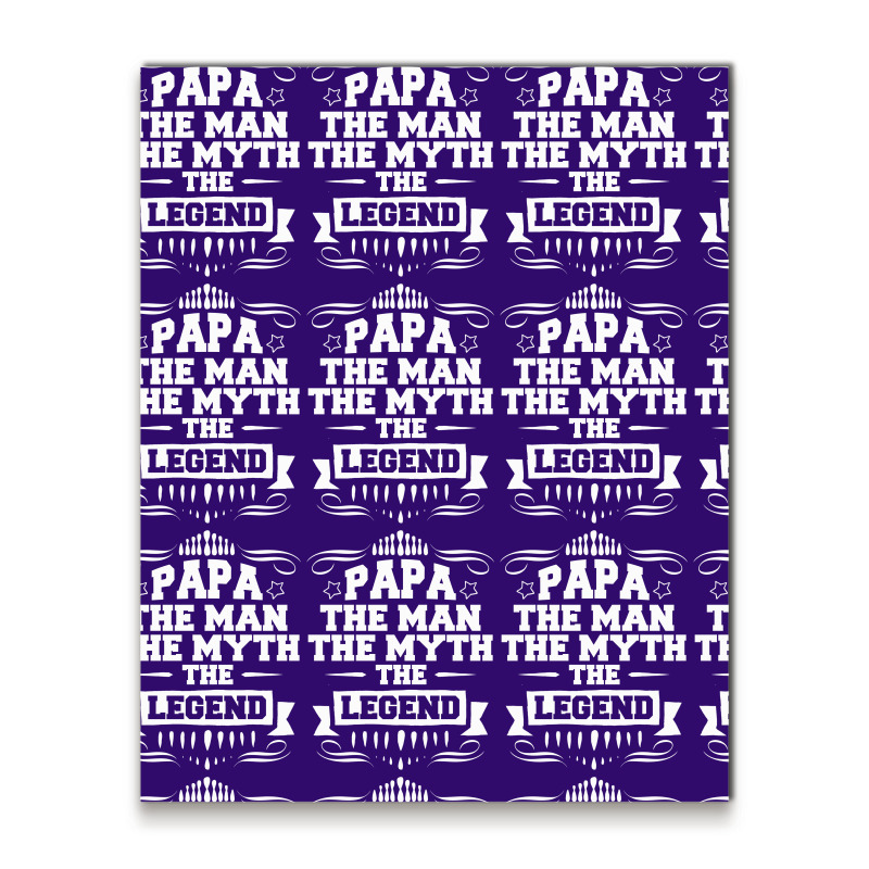 Papa The Man The Myth The Legend Metal Print Vertical | Artistshot