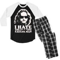 I Hate The Fucking Eagles Man Men's 3/4 Sleeve Pajama Set | Artistshot