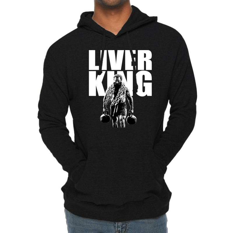 The Liver King Lightweight Hoodie | Artistshot