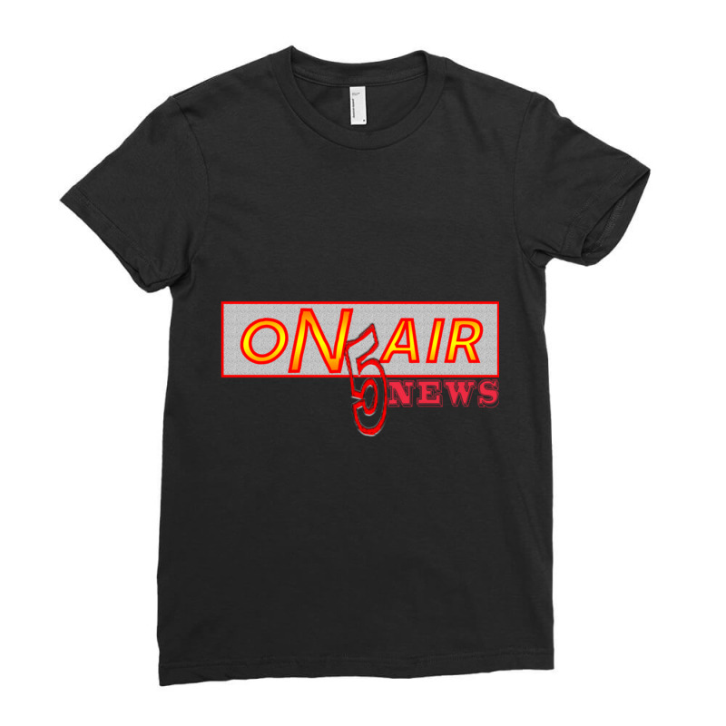 Channel 5 News On Air Ladies Fitted T-Shirt by cm-arts | Artistshot